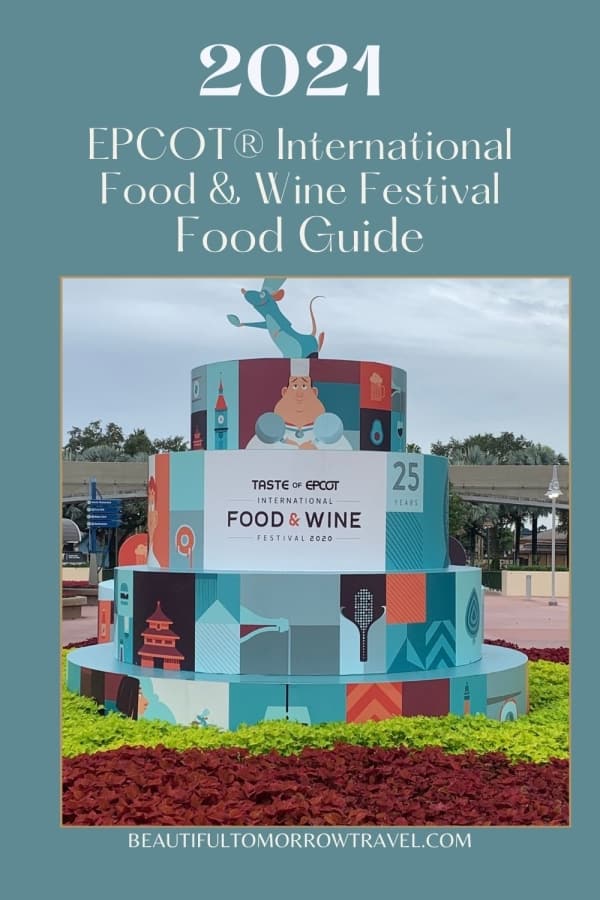 2021-epcot-food-and-wine-festival-guide