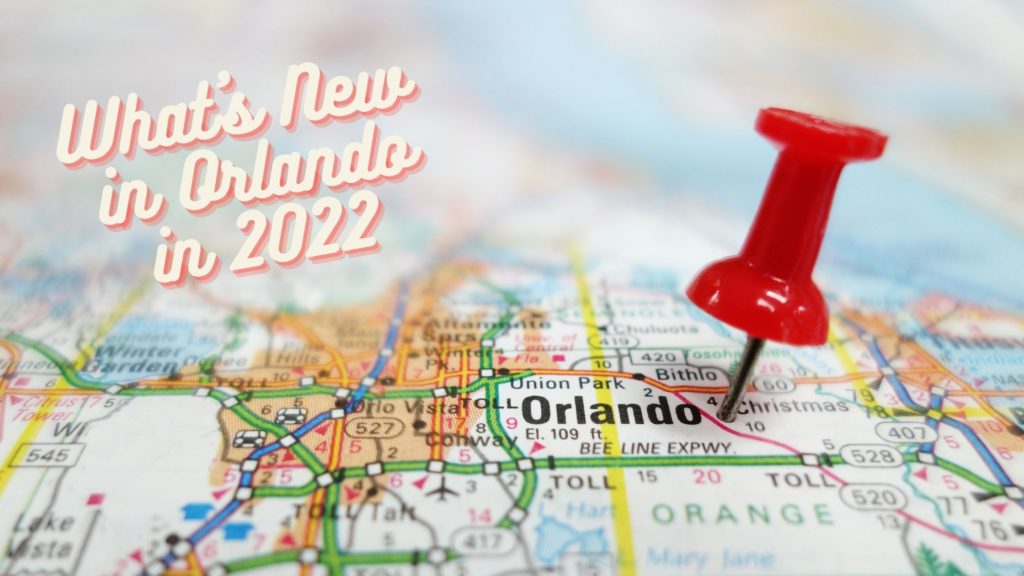 new-in-orlando-in-2022